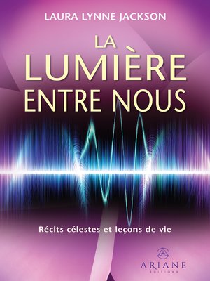 cover image of La lumière entre nous